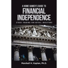 A Home Gamer's Guide to Financial Independence: Stock Trading for Retail Investors