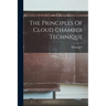The Principles Of Cloud Chamber Technique