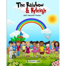 The Rainbow and Ryleigh: God's Beautiful Promise