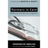 Partners in Care: Medicine and Ministry Together