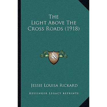 The Light Above The Cross Roads (1918)