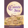 The Canticle of Ibiza