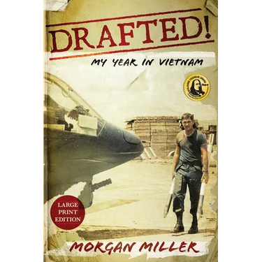 Drafted!: My Year in Vietnam