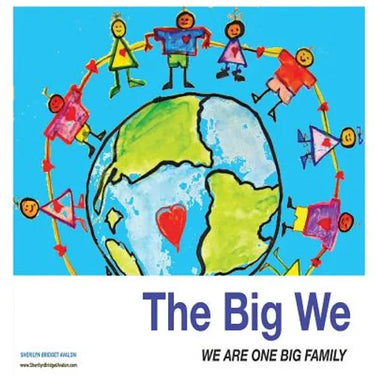 The Big We: We are one big family