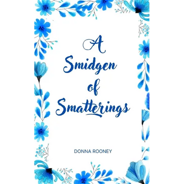 A Smidgen of Smatterings