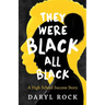 They Were Black. All Black: A High School Success Story