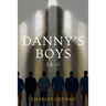 Danny's Boys