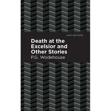 Death at the Excelsior and Other Stories