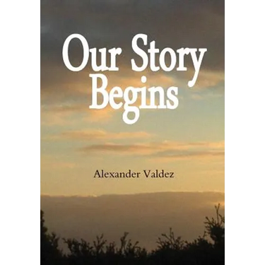 Our Story Begins