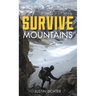 Survive: Mountains