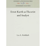 Ernst Kurth as Theorist and Analyst
