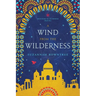 A Wind from the Wilderness
