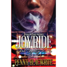 Joyride: When Loyalty Kills