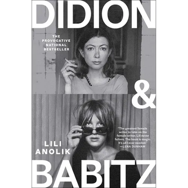 Didion and Babitz