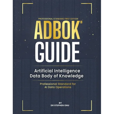 Adbok(r) Guide: Artificial Intelligence Data Body of Knowledge
