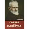 Caesar and Cleopatra