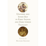 Universe and Inner Self in Early Indian and Early Greek Thought
