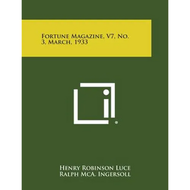 Fortune Magazine, V7, No. 3, March, 1933