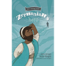 Zephaniah's Hero: The Minor Prophets, Book 1