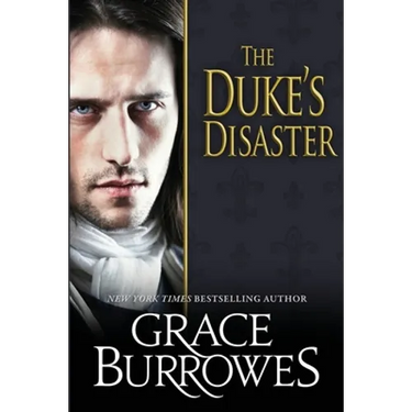 The Duke's Disaster