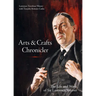 Arts & Crafts Chronicler: The Life and Work of Sir Lawrence Weaver