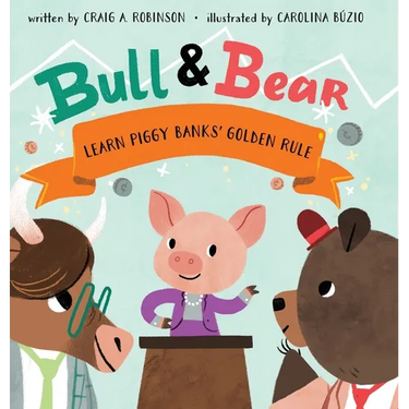 Bull & Bear Learn Piggy Banks' Golden Rule