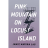 Pink Mountain on Locust Island