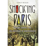 Shocking Paris: Soutine, Chagall and the Outsiders of Montparnasse