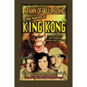 Spawn of Skull Island The Making of King Kong