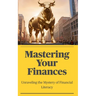 Mastering Your Finances