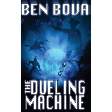 The Dueling Machine (Official Complete Novel Edition)