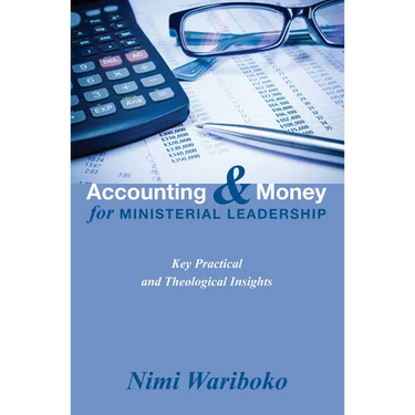 Accounting and Money for Ministerial Leadership
