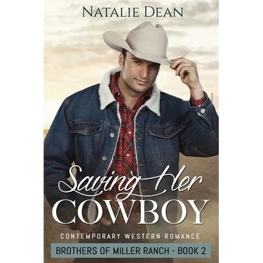 Saving Her Cowboy: Western Romance