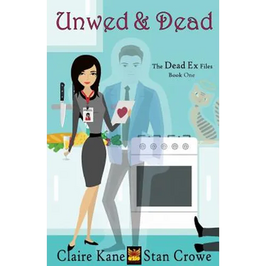 Unwed and Dead