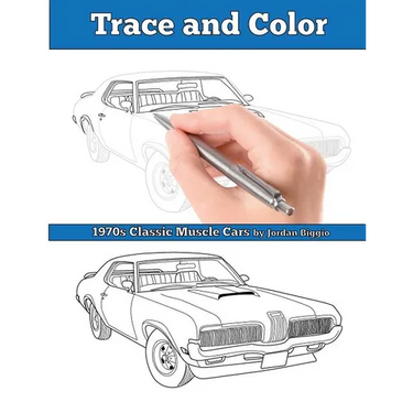 Trace and Color: 1970s Muscle Cars: Adult Activity Book