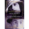 Soul Mates of the Lost Generation: The Letters of John DOS Passos and Crystal Ross