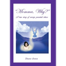 Momma, Why?: A True Story of Savage Parental Abuse