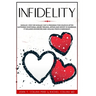 Infidelity: Should I Stay or Should I Go? A Program for Couples after Suffering Emotional Abuse Trauma, Affair and Deceit in Marri