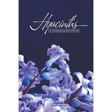 Hyacinths of Knowledge and Wisdom