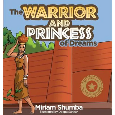 The Warrior and Princess of Dreams: A tale from Africa