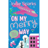 On My Merry Way