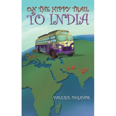 On the Hippy Trail to India