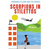 Scorpions In Stilettos