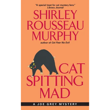 Cat Spitting Mad: A Joe Grey Mystery