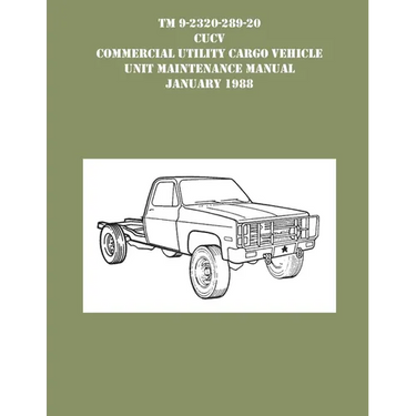 TM 9-230-289-20 CUCV Commercial Utility Cargo Vehicle Unit Maintenance Manual January 1988