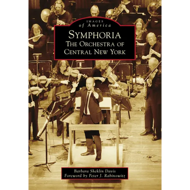 Symphoria: The Orchestra of Central New York