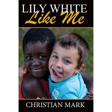 Lily White Like Me
