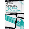 The Day of Disaster: Volume 18