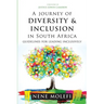 A Journey of Diversity & Inclusion: Guidelines for leading inclusively
