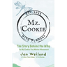 Mz Cookie with Purpose